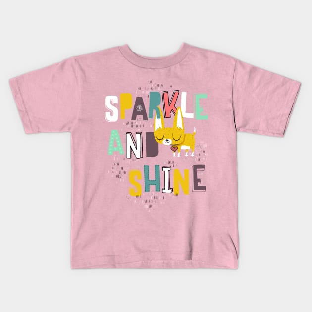 Sparkle and shine Kids T-Shirt by 3antsinarow